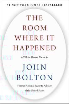 Book cover of The Room Where It Happened: A White House Memoir