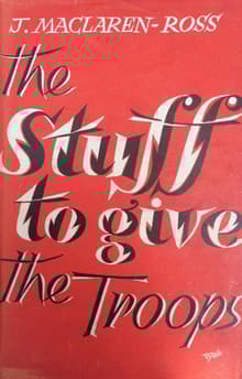 Book cover of The Stuff To Give The Troops