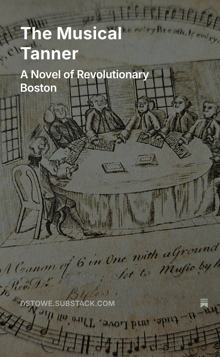 Book cover of The Musical Tanner: A Novel of Revolutionary Boston