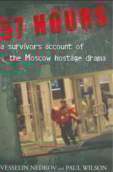 Book cover of 57 Hours: A Survivor's Account of the Moscow Hostage Drama