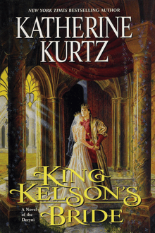 Book cover of King Kelson's Bride: A Novel of the Deryni