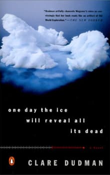 Book cover of One Day the Ice Will Reveal All Its Dead
