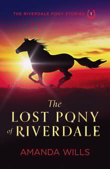 Book cover of The Lost Pony of Riverdale