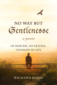 Book cover of No Way But Gentlenesse