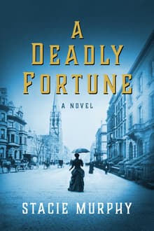 Book cover of A Deadly Fortune