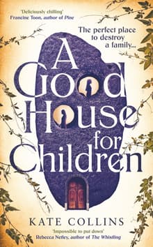 Book cover of A Good House for Children