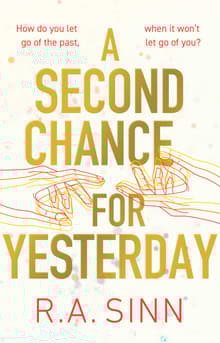 Book cover of A Second Chance for Yesterday