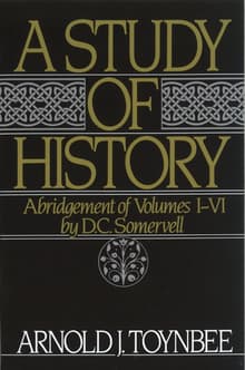 Book cover of A Study of History: Volume I: Abridgement of Volumes I-VI