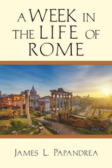 Book cover of A Week in the Life of Rome