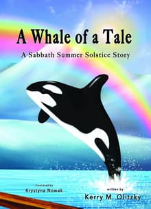 Book cover of A Whale of a Tale: A Sabbath Summer Solstice Story