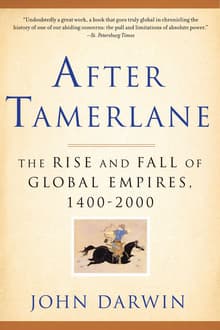 Book cover of After Tamerlane: The Rise and Fall of Global Empires, 1400-2000