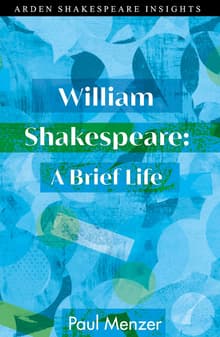 Book cover of William Shakespeare: A Brief Life