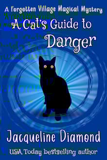 Book cover of A Cat's Guide to Danger