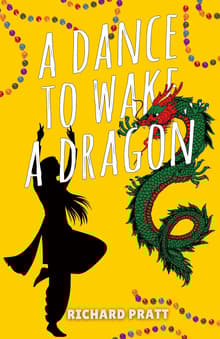 Book cover of A Dance to Wake a Dragon