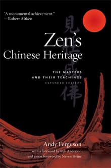 Book cover of Zen's Chinese Heritage: The Masters and Their Teachings