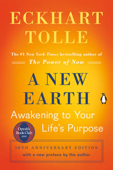 Book cover of A New Earth: Awakening to Your Life's Purpose