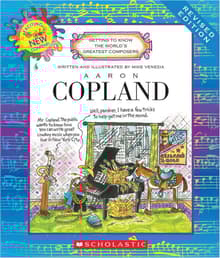 Book cover of Getting to Know the World’s Greatest Composers: Aaron Copland