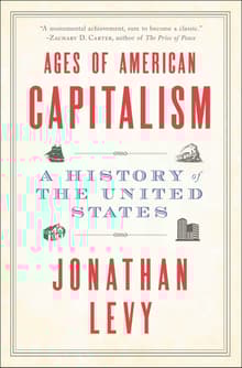 Book cover of Ages of American Capitalism: A History of the United States