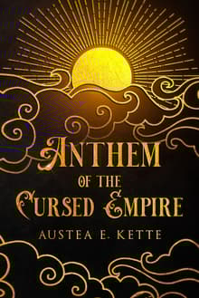 Book cover of Anthem of the Cursed Empire