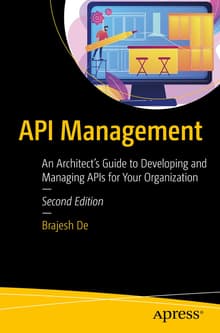Book cover of API Management: An Architect's Guide to Developing and Managing APIs for Your Organization