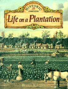 Book cover of Life on a Plantation