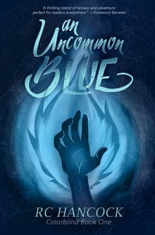 Book cover of An Uncommon Blue