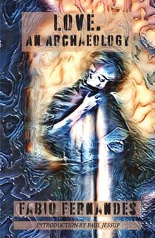 Book cover of Love. An Archaeology