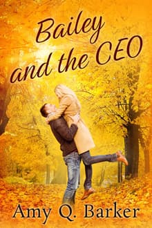 Book cover of Bailey and the CEO