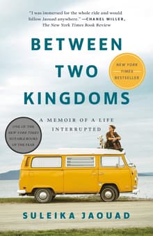 Book cover of Between Two Kingdoms: A Memoir of a Life Interrupted
