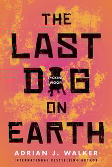 Book cover of The Last Dog on Earth