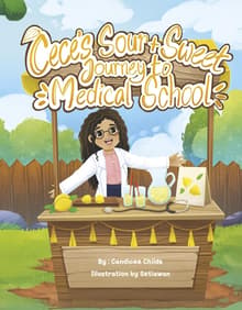 Book cover of Cece's Sweet and Sour Journey to Medical School