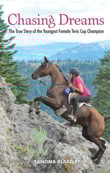 Book cover of Chasing Dreams: The True Story of the Youngest Female Tevis Cup Champion