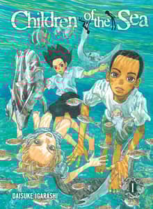 Book cover of Children of the Sea, Vol. 1