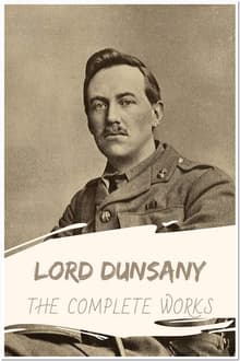 Book cover of The Complete Works of Lord Dunsany