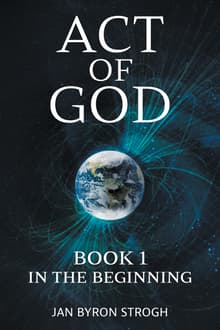 Book cover of Act of God: In the Beginning