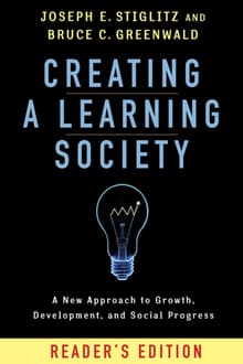 Book cover of Creating a Learning Society: A New Approach to Growth, Development, and Social Progress