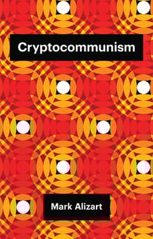 Book cover of Cryptocommunism