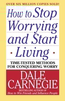 Book cover of How to Stop Worrying and Start Living