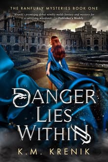 Book cover of Danger Lies Within