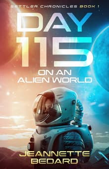 Book cover of Day 115 on an Alien World