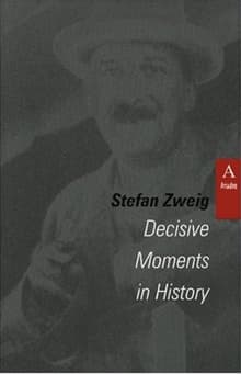 Book cover of Decisive Moments in History: Twelve Historical Miniatures