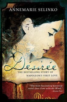 Book cover of Désirée: The Bestselling Story of Napoleon's First Love