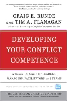 Book cover of Developing Your Conflict Competence: A Hands-On Guide for Leaders, Managers, Facilitators, and Teams
