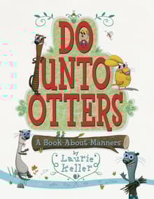Book cover of Do Unto Otters: A Book about Manners