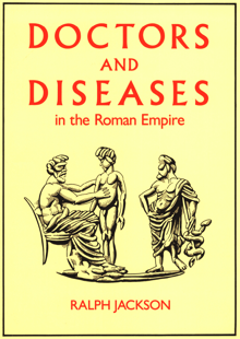Book cover of Doctors and Diseases in the Roman Empire