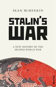 Book cover of Stalin's War: A New History of World War II