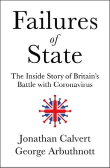 Book cover of Failures of State: The Inside Story of Britain's Battle with Coronavirus