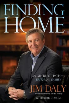 Book cover of Finding Home: An Imperfect Path to Faith and Family