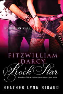 Book cover of Fitzwilliam Darcy, Rock Star
