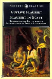 Book cover of Flaubert in Egypt: A Sensibility on Tour